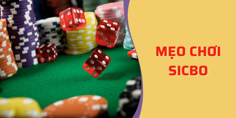 Sicbo tài xỉu mẹo chơi luôn thắng - Tài/Xỉu có tỷ lệ thắng cao nhất 