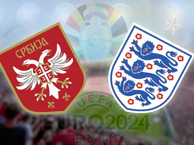 Nhận định bảng C – Serbia vs Anh: Trận đấu đầy hấp dẫn diễn ra 2h sáng ngày 17/06 sắp tới